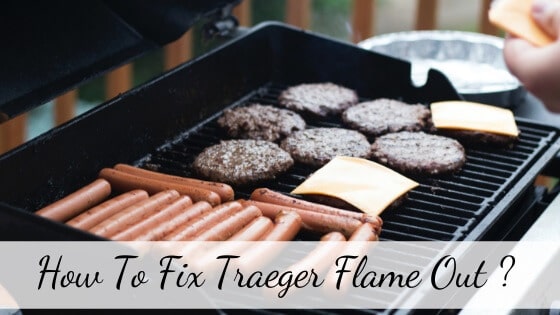 How to fix Traeger flame out