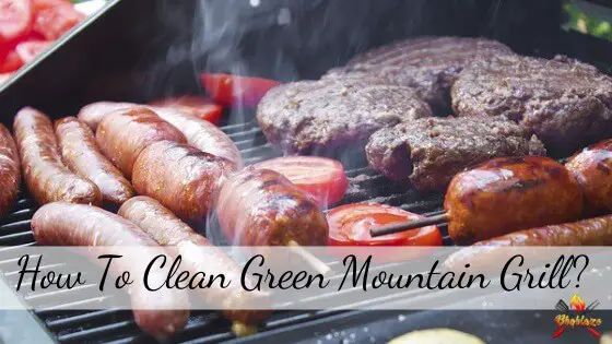 How to clean green mountain grill