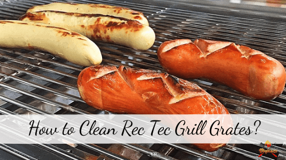 How to Clean Rec Tec Grill Grates