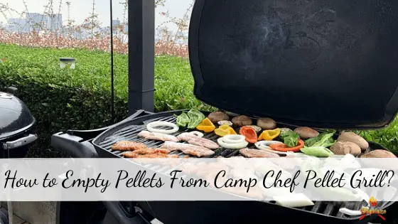 How to Empty Pellets from Camp Chef