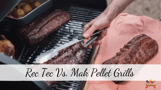 Rec Tec vs. Mak Pellet Grill