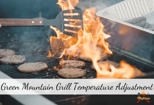 Green Mountain Grill Temperature Adjustment
