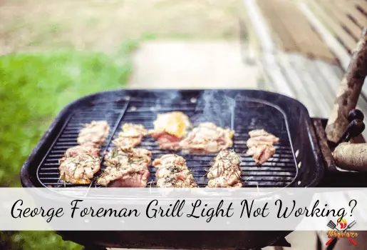 George Foreman Grill Light Not Working