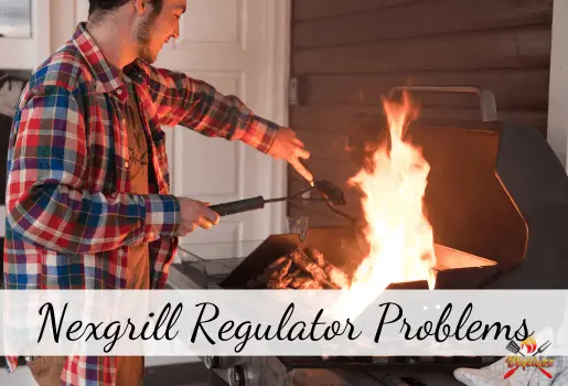 Nexgrill Regulator Problems